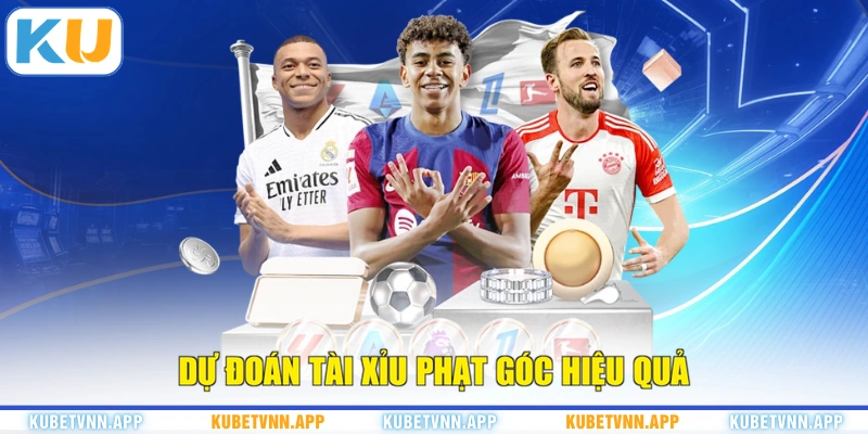 Dự đoán tài xỉu phạt góc hiệu quả