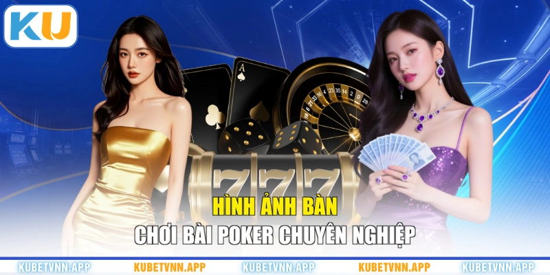 Hình ảnh bàn chơi bài Poker chuyên nghiệp