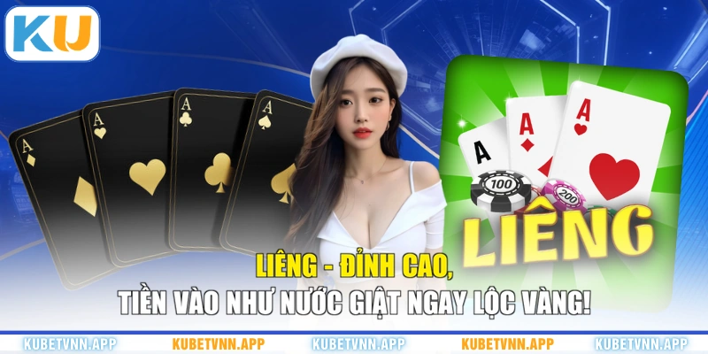 Liêng - Đỉnh Cao, Tiền Vào Như Nước Giật Ngay Lộc Vàng!