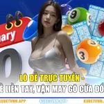Lô Đề Trực Tuyến - Tiền Về Liền Tay, Vận May Gõ Cửa Đổi Thay